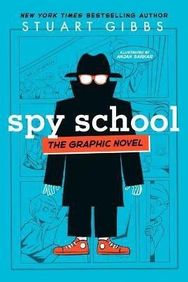 Spy School the Graphic Novel(English, Hardcover, Gibbs Stuart)