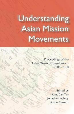 Understanding Asian Mission Movements(English, Paperback, unknown)