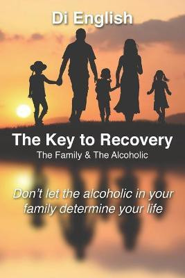 The Key to Recovery(English, Paperback, English Di)