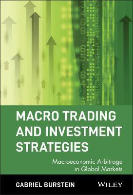 Macro Trading and Investment Strategies(English, Hardcover, Burstein Gabriel)