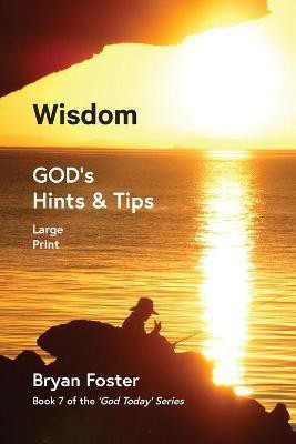 Wisdom(English, Paperback, Foster Bryan W)