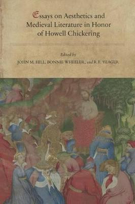 Essays on Aesthetics and Medieval Literature in Honor of Howell Chickering(English, Hardcover, unknown)