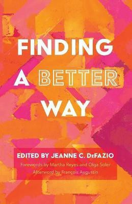 Finding a Better Way(English, Paperback, unknown)