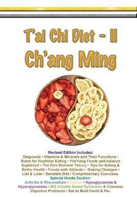 T'ai Chi Diet II - Ch'ang Ming(English, Paperback, Symonds Myke)