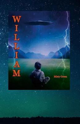 I Am William(English, Paperback, Green Misty)