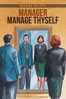 Manager Manage Thyself(English, Paperback, Olliffe Patrick)