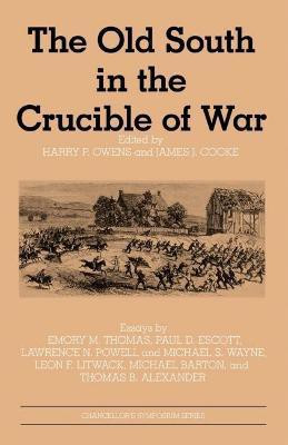 The Old South in the Crucible of War(English, Paperback, unknown)