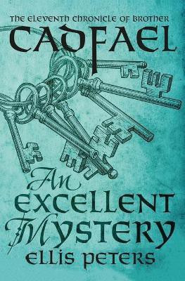 An Excellent Mystery(English, Paperback, Peters Ellis)
