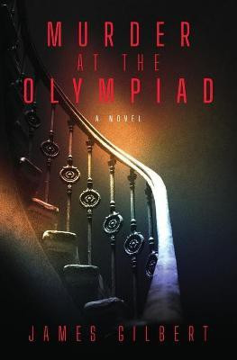 Murder at the Olympiad(English, Paperback, Gilbert James)