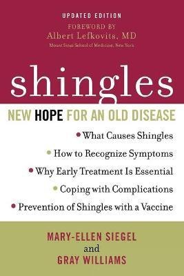 Shingles(English, Paperback, Siegel Mary-Ellen)