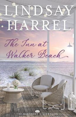 The Inn at Walker Beach(English, Paperback, Harrel Lindsay)