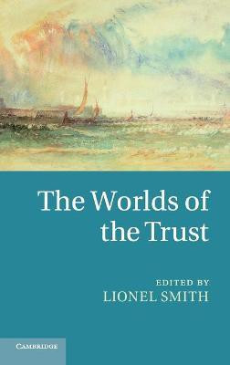 The Worlds of the Trust(English, Hardcover, unknown)