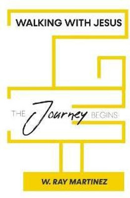 Walking with Jesus(English, Paperback, Martinez W Ray)