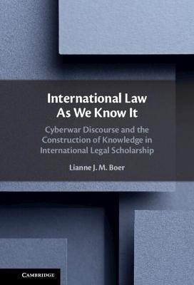 International Law As We Know It(English, Hardcover, Boer Lianne J. M.)
