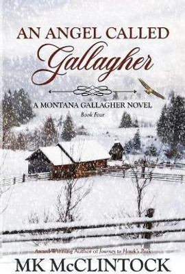 An Angel Called Gallagher(English, Paperback, McClintock Mk)
