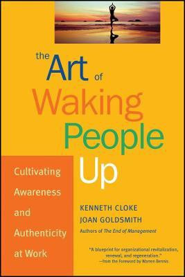 The Art of Waking People Up(English, Hardcover, Cloke Kenneth)