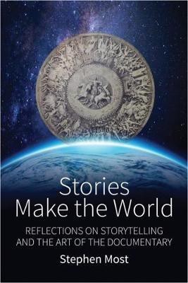 Stories Make the World(English, Paperback, Most Stephen)