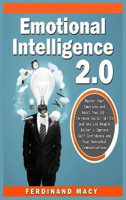 Emotional Intelligence 2.0(English, Hardcover, Macy Ferdinand)