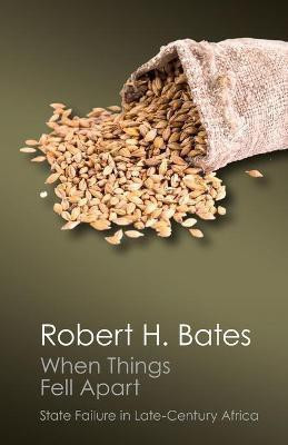 When Things Fell Apart(English, Paperback, Bates Robert H.)