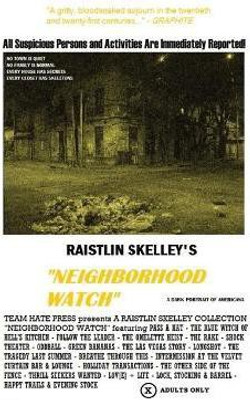Neighborhood Watch(English, Paperback, Skelley Raistlin)