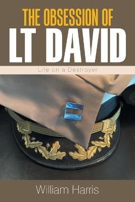 The Obsession of Lt David(English, Paperback, Harris William)