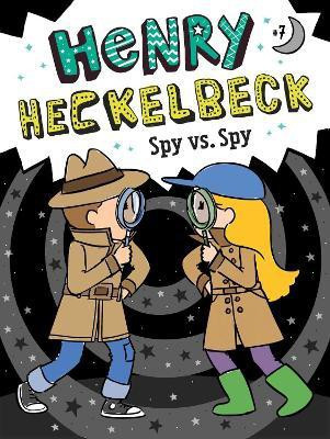 Henry Heckelbeck Spy vs. Spy: Volume 7(English, Paperback, Coven Wanda)