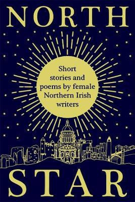 North Star(English, Hardcover, NI Women Aloud)