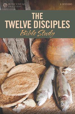 The Twelve Disciples Bible Study(English, Paperback, Publishing Rose)
