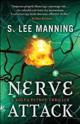 Nerve Attack(English, Paperback, Manning s Lee)