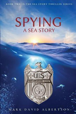 Spying(English, Paperback, Albertson Mark)