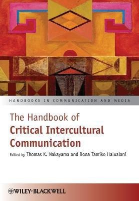 The Handbook of Critical Intercultural Communication(English, Paperback, unknown)