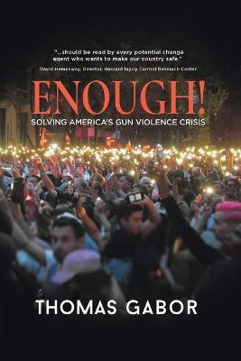 Enough!(English, Paperback, Gabor Thomas)