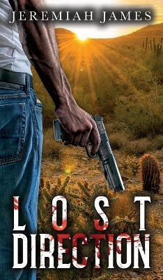 Lost Direction(English, Hardcover, James Jeremiah)