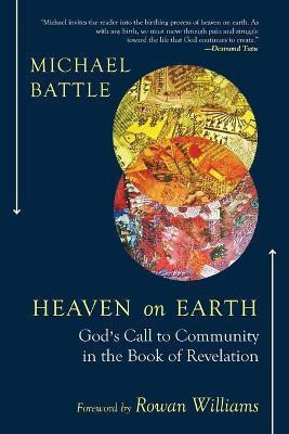 Heaven on Earth(English, Paperback, Battle Michael)