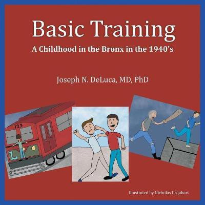 Basic Training(English, Paperback, DeLuca Joseph N MD PhD)