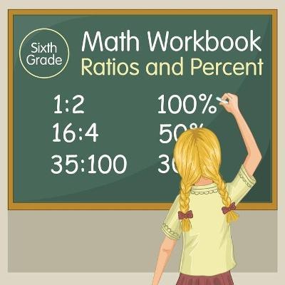 Sixth Grade Math Workbook(English, Paperback, Baby Professor)