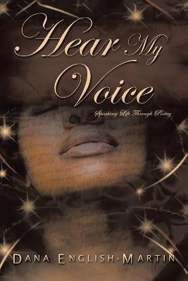 Hear My Voice(English, Paperback, English-Nelson Dana)