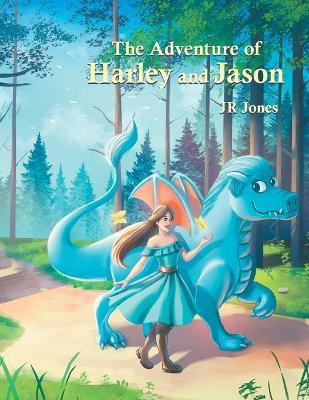 The Adventure of Harley and Jason(English, Paperback, Jones Jr)