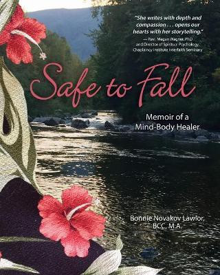 Safe to Fall(English, Paperback, Lawlor Bonnie N)