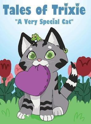 Tales of Trixie a Very Special Cat(English, Hardcover, Pietkiewicz Victor)