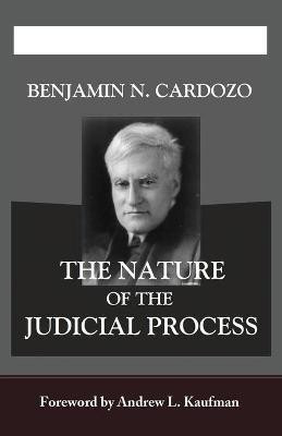 The Nature of the Judicial Process(English, Paperback, Cardozo Benjamin N)