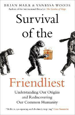 Survival of the Friendliest(English, Paperback, Hare Brian)