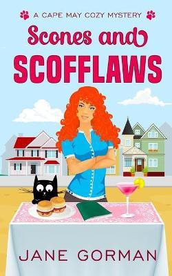 Scones and Scofflaws(English, Paperback, Gorman Jane)