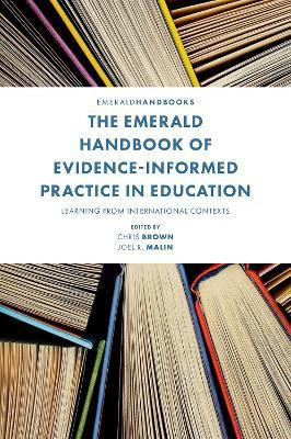The Emerald Handbook of Evidence-Informed Practice in Education(English, Hardcover, unknown)