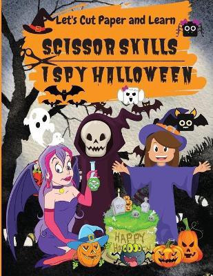 I Spy Halloween(English, Paperback, Wilrose Philippa)