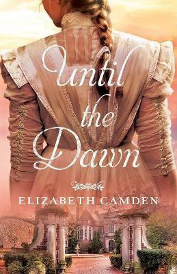 Until the Dawn(English, Paperback, Camden Elizabeth)