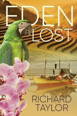 Eden Lost(English, Paperback, Taylor Richard)