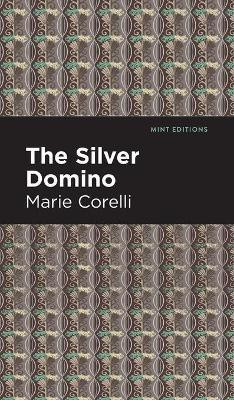 The Silver Domino(English, Hardcover, Corelli Marie)