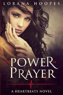 The Power Of Prayer(English, Paperback, Hoopes Lorana)
