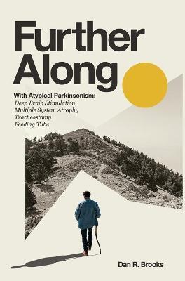 Further Along(English, Hardcover, Brooks Dan R)